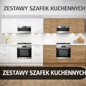 Zestawy szafek kuchennych